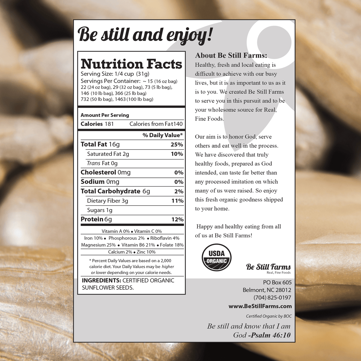 Sunflower Seeds Nutrition facts - Be Still Farms