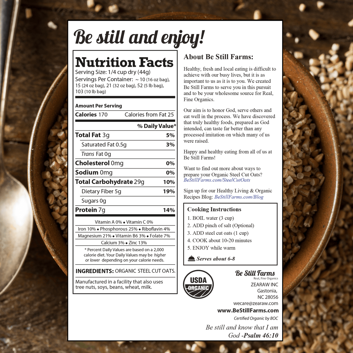 Steel Cut Oats Nutrition facts - Be Still Farms