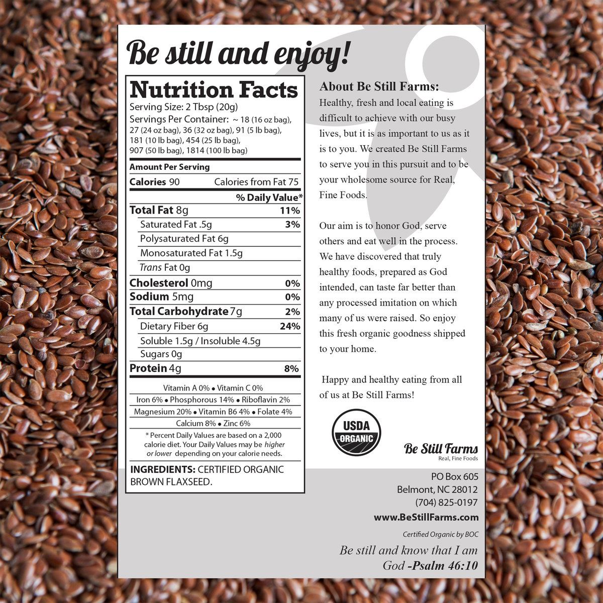 Flaxseed Nutrition Facts - Be Still Farms