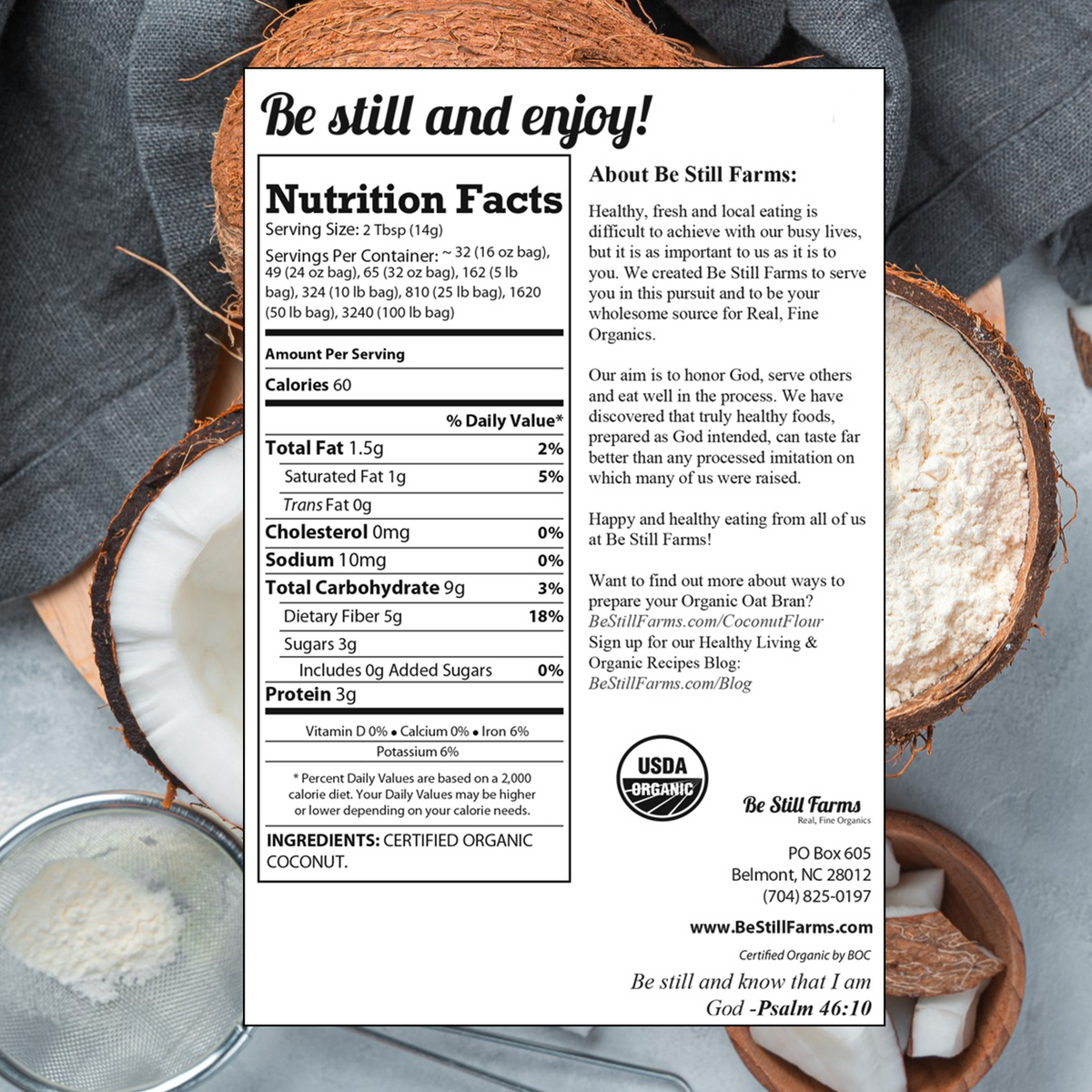 Organic Coconut Flour Nutrition Facts - Be Still Farms