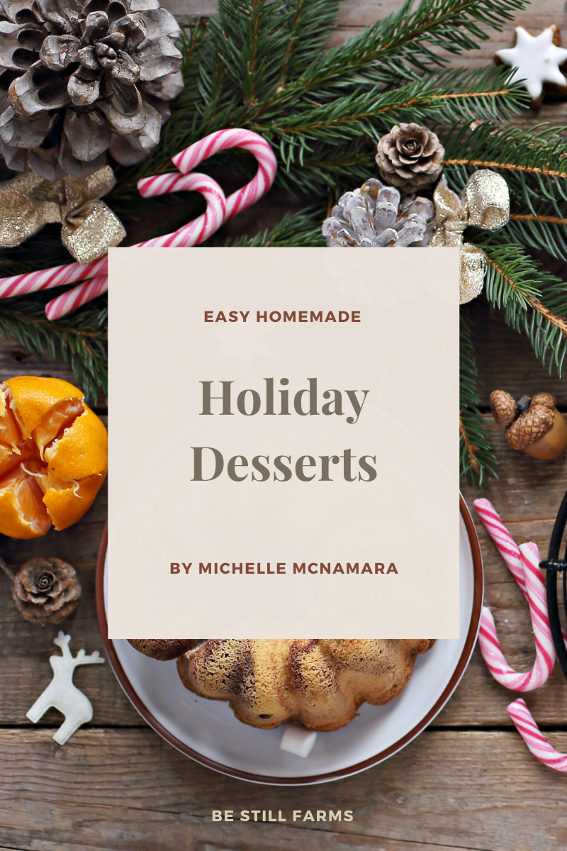 Be Still Farms New Christmas Collection Desserts (6) Recipes eBook