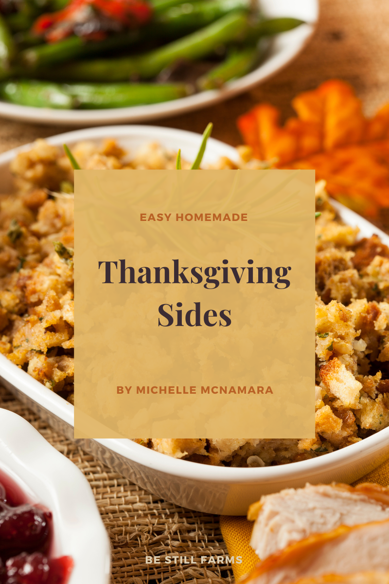 Be Still Farms New Thanksgiving Collection Sides (7) Recipes eBook