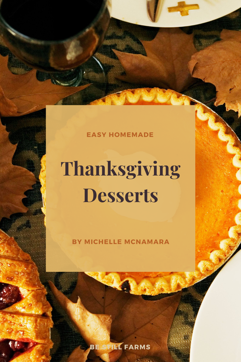 Be Still Farms New Thanksgiving Collection Desserts (8) Recipes eBook